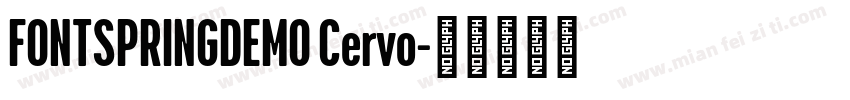 FONTSPRINGDEMO Cervo字体转换